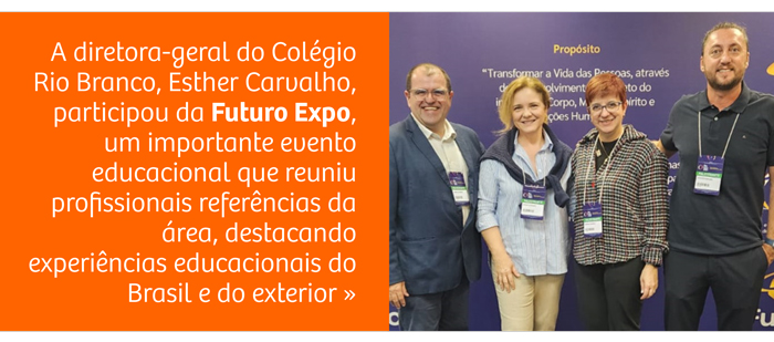 Expo Futuro: diretora-geral do Rio Branco participa de painéis em evento educacional